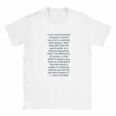Linus Torvalds Computer Science Quote Premium Cotton T-ShirtCelebrate the philosophy of programming with this premium t-shirt featuring an iconic quote by Linus Torvalds: "I am convinced that computer science has a lot in comPrint MaterialKawaii Therapy ShopKawaii Therapy Shopcamicia premium cotone