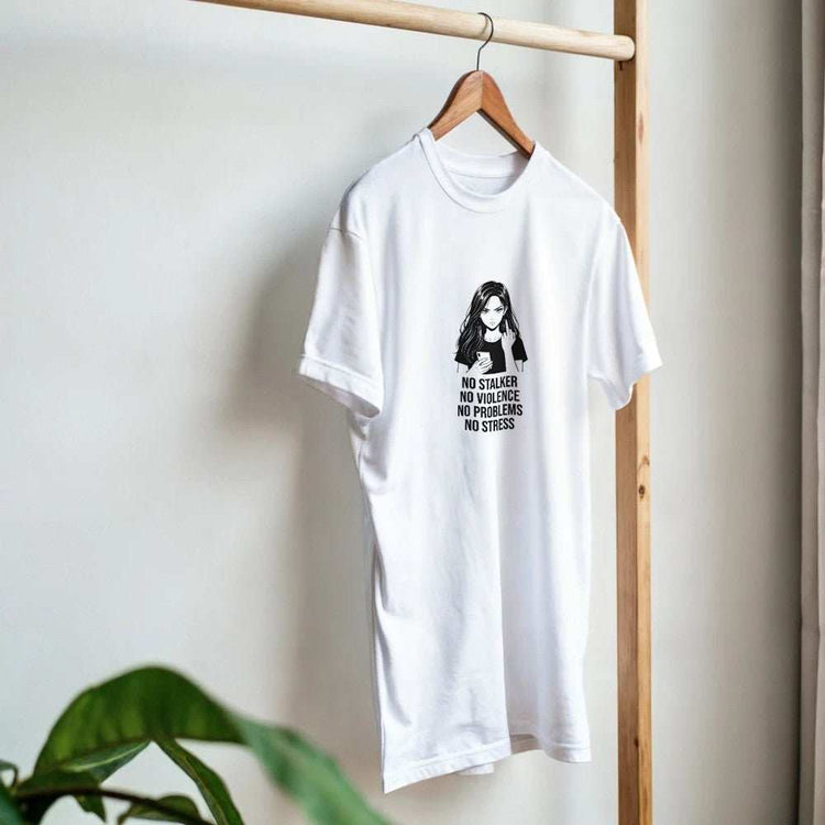 No Stalker No Violence No Problem No Stress Unisex T-ShirtMake a bold statement with our &