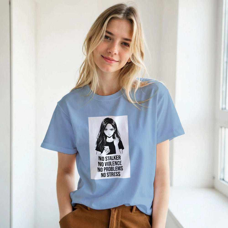 No Stalker No Violence No Problem No Stress Unisex T-ShirtMake a bold statement with our &