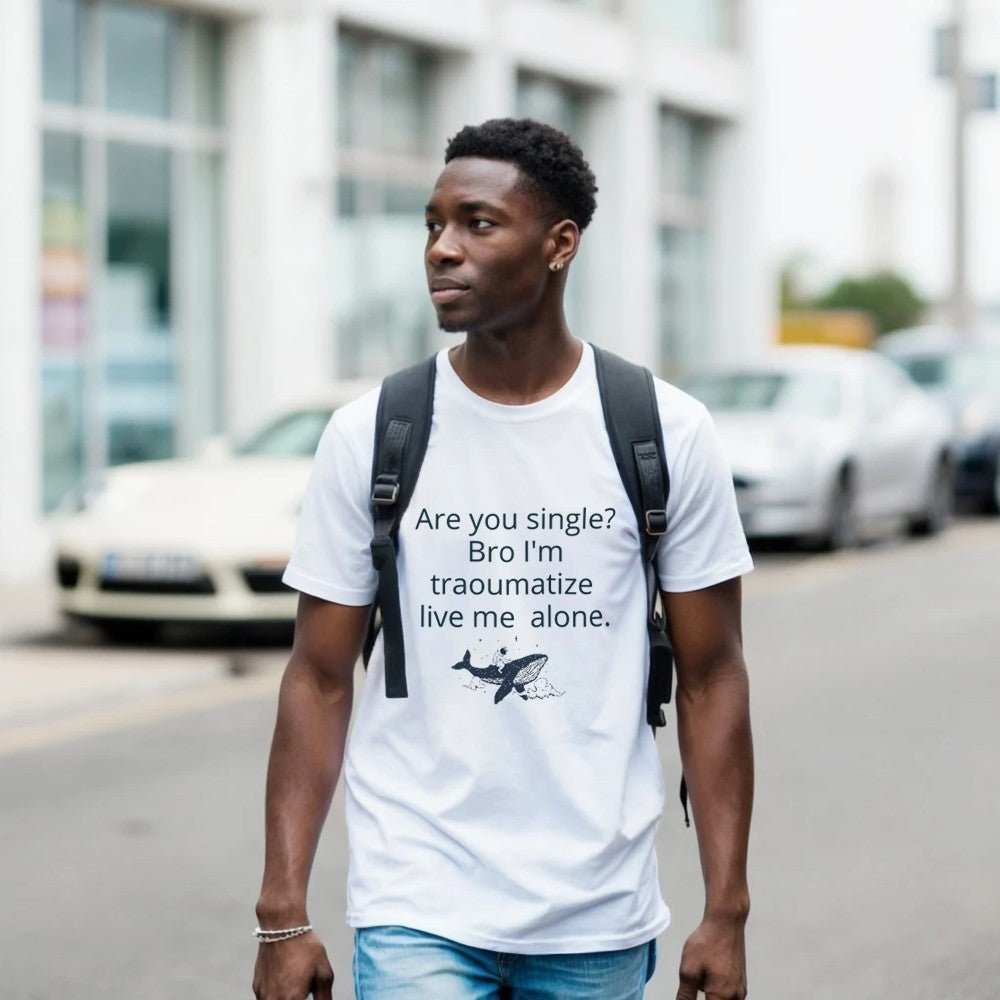 Traumatized & Single Graphic T-Shirt - Unisex Heavy Cotton TeeEmbrace your mood with our &