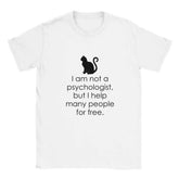 I Am Not A Psychologist But I Help Many People For Free T-Shirt - PremMake a statement with our "I Am Not A Psychologist, But I Help Many People For Free" t-shirt. Designed for those with a great sense of humor and a heart for helping Print MaterialKawaii Therapy ShopKawaii Therapy ShopI Am Not A Psychologist