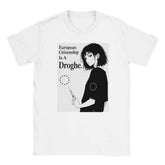 European Citizenship Is a Drug Premium Unisex T-ShirtMake a bold statement with our "European Citizenship Is a Drug" t-shirt. Crafted for those who value both style and comfort, this premium tee offers a soft, high-quaPrint MaterialKawaii Therapy ShopKawaii Therapy ShopEuropean Citizenship