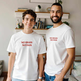 NO BRAIN NO PAIN Unisex Graphic T-Shirt - Premium Cotton TeeMake a bold statement with our NO BRAIN NO PAIN t-shirt, designed for those who appreciate a blend of comfort, style, and attitude. Crafted with premium quality in mPrint MaterialKawaii Therapy ShopKawaii Therapy ShopNO BRAIN NO PAIN